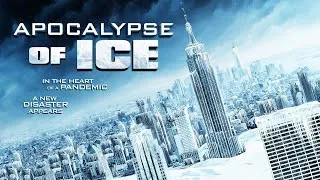 Apocalypse of Ice (2020) Full Movie - HD 720p