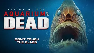 Aquarium of the Dead (2021) Full Movie - HD 720p