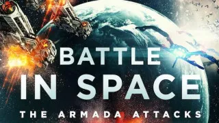Battle in Space: The Armada Attacks (2021) Full Movie - HD 720p