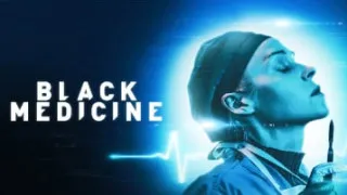 Black Medicine (2021) Full Movie - HD 720p