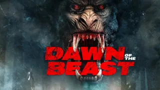 Dawn of the Beast (2021) Full Movie - HD 720p