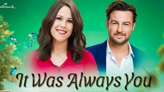 It Was Always You (2021) Full Movie - HD 720p