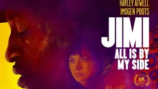 Jimi All Is by My Side (2013) Full Movie - HD 1080p BluRay