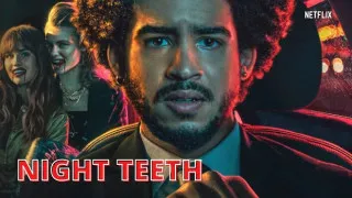 Night Teeth (2021) Full Movie - HD 720p