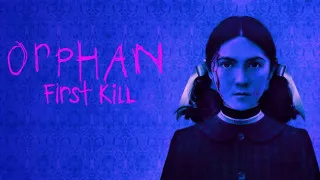Orphan: First Kill (2022) Full Movie - HD 720p