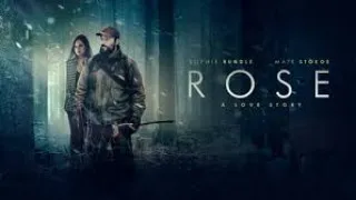 Rose (2020) Full Movie - HD 720p