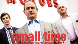Small Time (2014) Full Movie - HD 720p BluRay