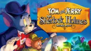 Tom and Jerry Meet Sherlock Holmes (2010) Full Movie - HD 720p BluRay